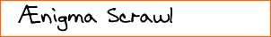 �nigma Scrawl