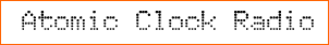 Atomic Clock Radio