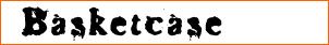 Basketcase