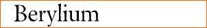 Berylium