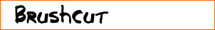 Brushcut