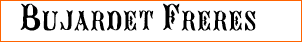Bujardet Freres