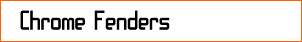 Chrome Fenders