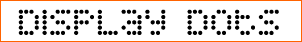 Display Dots