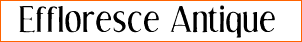 Effloresce Antique