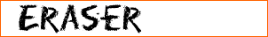 Eraser
