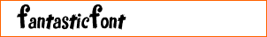 Fantastic font