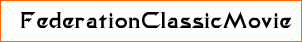FederationClassicMovie