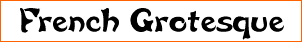 French Grotesque
