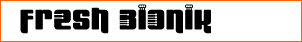 Fresh Bionik