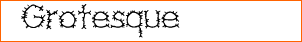 Grotesque