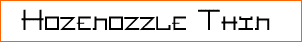 Hozenozzle Thin