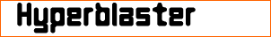 Hyperblaster