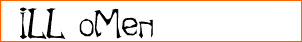 ILL oMen