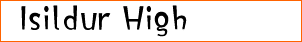 Isildur High