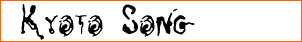 Kyoto Song