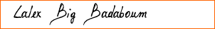 Lalex Big Badaboum