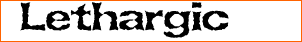 Lethargic (BRK)