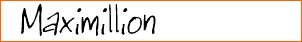 Maximillion