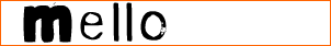 Mello