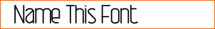 Name This Font