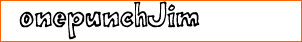 onepunchJim 