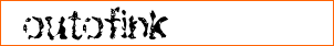 Outofink