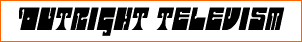 Outright Televism