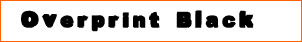Overprint Black