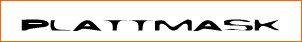 Plattmask