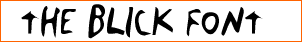 The Blick Font