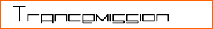 Trancemission